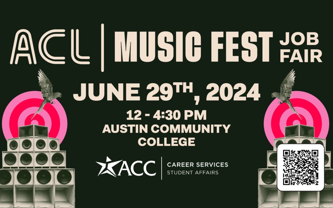 June 29: ACL Music Fest Job Fair