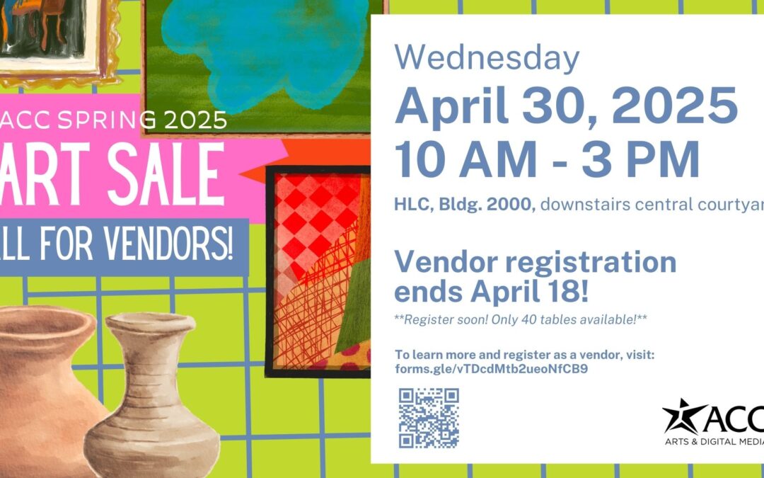 ADM: ACC Spring 2025 Art Sale Call For Vendors