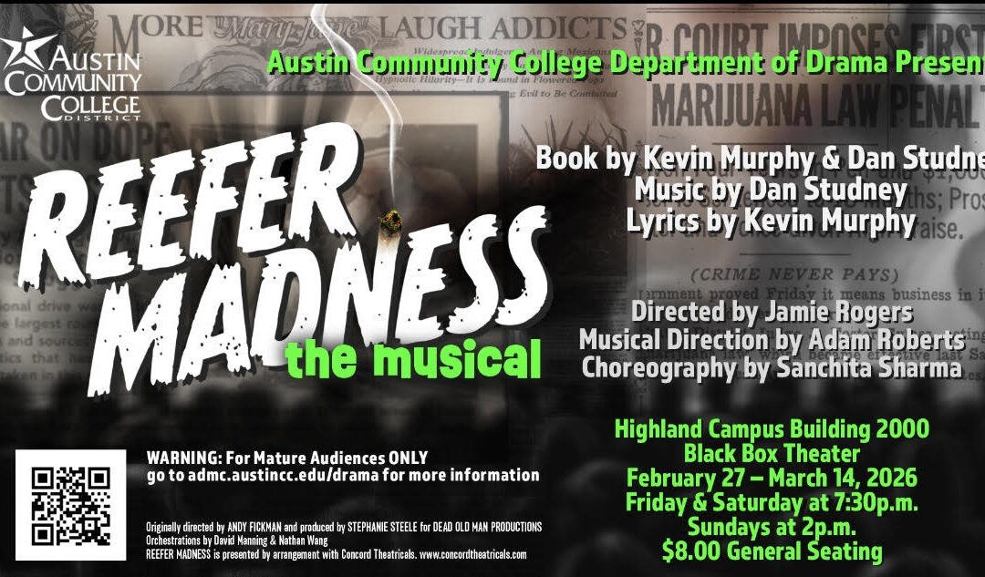 2-27 Through 3-14 2026 ACC Drama presents Reefer Madness The Musical